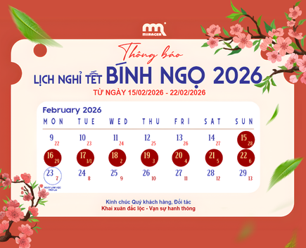 LỊCH NGHỈ TẾT NGUYÊN ĐÁN CỦA MIIRACER | LUNAR NEW YEAR HOLIDAY NOTICE