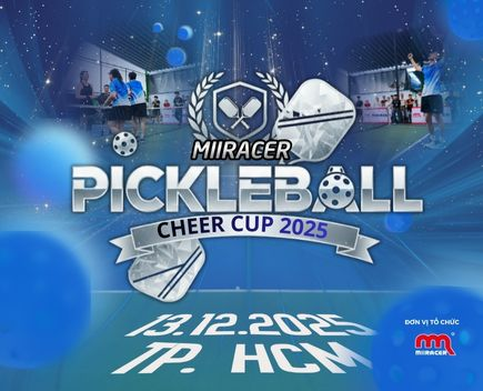 📣MIIRACER PICKLEBALL CHEER CUP 2025 Gắn kết đam mê – Chào đón năm mới🏆
