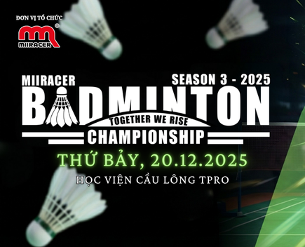 🚀 CHÍNH THỨC KHỞI ĐỘNG: MIIRACER CHAMPIONSHIP SEASON 3 🚀 🌊 Together We Rise – Cùng Vươn Tầm 🌊